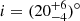 $ i = (20^{+6}_{-4})^{\circ} $