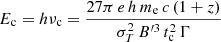 $$ \begin{aligned}&E_{\rm c} = h\nu _{\rm c} = \frac{27 \pi \, e \, h \, m_{\rm e} \, c \, (1+z)}{\sigma _T^2 \, B^{\prime 3} \, t_{\rm c}^2 \, \Gamma } \end{aligned} $$