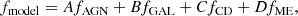 $$ \begin{aligned} f_{\rm model} = A f_{\rm AGN} + B f_{\rm GAL} + C f_{\rm CD} + D f_{\rm ME}, \end{aligned} $$