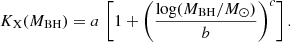 $$ \begin{aligned} K_{\rm X}(M_{\rm BH}) = a \, \left[1+ \left(\frac{\log (M_{\rm BH}/M_{\odot })}{b} \right)^c \right] . \end{aligned} $$