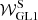 $ \mathcal{W}^{\mathrm{S}}_{\mathrm{GL1}} $