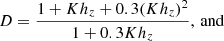 $$ \begin{aligned}&D=\frac{1+K h_z+0.3(K h_z)^2}{1+0.3K h_z},\,\mathrm{and} \end{aligned} $$