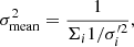 $$ \begin{aligned} \sigma ^2_{\rm mean} = \frac{1}{\Sigma _i 1/\sigma ^{\prime 2}_i}, \end{aligned} $$