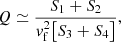 $$ \begin{aligned} Q\simeq \frac{S_1+S_2}{v_{\rm f}^2\big [S_3+S_4\big ]}, \end{aligned} $$