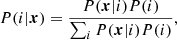 $$ \begin{aligned} P( i | \boldsymbol{x} ) = \frac{P( \boldsymbol{x} | i ) P( i ) }{\sum _{i} P( \boldsymbol{x} | i ) P( i )}, \end{aligned} $$