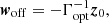 $$ \begin{aligned} \boldsymbol{w}_{\rm off} = -{\Gamma _{\rm opt}^{-1}\boldsymbol{z}_{0}} , \end{aligned} $$