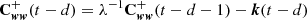 $$ \begin{aligned} \mathbf C _{{\boldsymbol{w}}{\boldsymbol{w}}}^{+}(t-d)&=\lambda ^{-1}\mathbf C _{{\boldsymbol{w}}{\boldsymbol{w}}}^{+}(t-d-1)- {\boldsymbol{k}}(t-d) \end{aligned} $$
