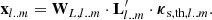 $$ \begin{aligned} \mathbf x _{l..m} = \mathbf W _{L,l..m} \cdot \mathbf L ^{\prime} _{l..m}\cdot \boldsymbol{\kappa }_{\mathrm{s,th},l..m}. \end{aligned} $$