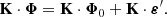 $$ \begin{aligned} \mathbf K \cdot \boldsymbol{\Phi } = \mathbf K \cdot \boldsymbol{\Phi }_0 + \mathbf K \cdot \boldsymbol{\varepsilon }^{\prime} .\end{aligned} $$