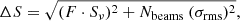 $$ \begin{aligned} \Delta S = \sqrt{(F \cdot S_\nu )^{2}+{N}_{\mathrm{beams}}\ (\sigma _{\mathrm{rms}})^{2}} , \end{aligned} $$