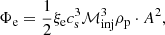 $$ \begin{aligned} \Phi _{\rm e} = \frac{1}{2} \xi _{\rm e} c_{\rm s}^3 \mathcal{M} ^3_{\rm inj} \rho _{\rm p} \cdot A^2, \end{aligned} $$