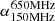 $ \alpha^{{650 \rm MHz}} _{{150\rm MHz}} $