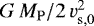 $ G\, M_{\rm{P}}/2\,\ve_{\rm{s,0}}^2$