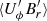 $ \langle U_\phi ^\prime B_r^\prime \rangle $