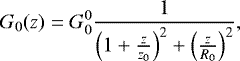 \begin{equation*} G_0(z) = G_0^0 \frac{1}{\left(1+\frac{z}{z_0}\right)^2 + \left(\frac{z}{R_0}\right)^2},\end{equation*}