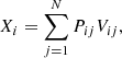 $$ \begin{aligned} X_{i} = \sum ^{N}_{j=1} P_{ij} V_{ij}, \end{aligned} $$