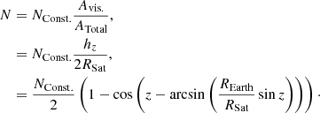 $$ \begin{aligned} N&= N_{\rm Const.} \frac{A_{\rm vis.}}{A_{\rm Total}},\nonumber \\&= N_{\rm Const.} \frac{h_z}{2 R_{\rm Sat}},\nonumber \\&= \frac{N_{\rm Const.} }{2} \left( 1 - \cos { \left( z -\arcsin {\left( \frac{R_{\rm Earth}}{R_{\rm Sat}} \sin {z}\right) } \right) }\right)\cdot \end{aligned} $$