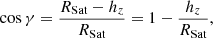 $$ \begin{aligned} \cos {\gamma } = \frac{R_{\rm Sat} - h_z}{R_{\rm Sat}} = 1 - \frac{h_z}{R_{\rm Sat}}, \end{aligned} $$