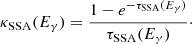 $$ \begin{aligned} \kappa _{\rm SSA}(E_{\gamma })=\frac{1-e^{-\tau _{\rm SSA}(E_{\gamma })}}{\tau _{\rm SSA}(E_{\gamma })}\cdot \end{aligned} $$