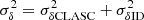 $ \sigma_{\delta}^{2} = \sigma_{\delta \mathrm{CLASC}}^{2} + \sigma_{\delta \mathrm{ID}}^{2} $