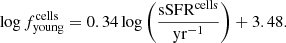 $$ \begin{aligned} \log f_{{\rm{young}}}^{{\rm{cells}}} = 0.34\log \left( {\frac{{{\rm{sSF}}{{\rm{R}}^{{\rm{cells}}}}}}{{{\rm{y}}{{\rm{r}}^{ - 1}}}}} \right) + 3.48. \end{aligned} $$