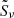 $ \tilde{S}_{\nu} $
