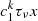 $ c_1^k \tau_{\nu}x $