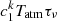 $ c_1^k T_{{\rm atm}}\tau_{\nu} $