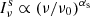 $ I_\nu^{{\rm s}} \propto (\nu/\nu_0)^{\alpha_{{\rm s}}} $