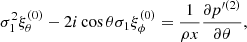 $$ \begin{aligned}&\sigma _1^2 \xi ^{(0)}_\theta - 2 i \cos \theta \sigma _1 \xi ^{(0)}_\phi =\frac{1}{\rho x} \frac{\partial p^{\prime (2)} }{\partial \theta }, \end{aligned} $$