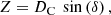 $$ \begin{aligned} Z&=D_{\rm C}~\sin \left(\delta \right), \end{aligned} $$