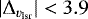 $|{\Delta}_{v_{\textrm{lsr}}}| < 3.9$