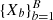 $ \{X_b\}_{b=1}^B $