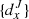 $ \{d_x^J\} $