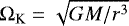 $\Omega_{\textrm{K}} = \sqrt{{G}M/r^3}$