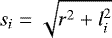 $s_{i}=\sqrt{r^2&#x002B;l_{i}^{2}}$
