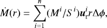 \begin{equation*}\dot{M}(r) = \sum_{i=1}^{n} (M^i/S^i) \bm{u}_{\textrm{r}}^i r \Delta\phi, \end{equation*}