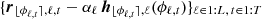 $ \{{\boldsymbol{r}}_{{{\lfloor \phi_{\ell,t}\rceil}},\ell,t}-\alpha_\ell\,{\boldsymbol{h}}_{{{\lfloor \phi_{\ell,t}\rceil}},\ell}(\phi_{\ell,t})\}_{\ell\in 1:L,\,t\in 1:T} $