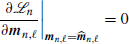$ \left.\frac{\partial \mathscr{L}_n}{\partial {\boldsymbol{m}}_{n,\ell}}\right|_{{\boldsymbol{m}}_{n,\ell}=\widehat{{\boldsymbol{m}}}_{n,\ell}}=0 $