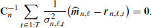 $$ \begin{aligned} \mathbf C _n^{-1}\sum _{t\in 1:T}\frac{1}{\sigma _{n,\ell ,t}^2}\bigl (\widehat{\boldsymbol{m}}_{n,\ell }-\boldsymbol{r}_{n,\ell ,t}\bigr )=\boldsymbol{0}. \end{aligned} $$