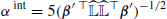 $ \alpha^{\text{ int}}=5({\boldsymbol{\beta}}^{\prime}\,{^{{\top}}}\widehat{\mathbb{L}}\widehat{\mathbb{L}}{^{{\top}}}{{\boldsymbol{\beta}}^{\prime}})^{-1/2} $