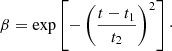 $$ \begin{aligned} \beta =\exp \left[-\left(\frac{t-t_1}{t_2}\right)^2\right]\cdot \end{aligned} $$