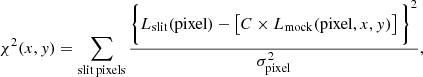 $$ \begin{aligned} \chi ^{2}(x,{ y})=\sum _{\rm slit \, pixels} \frac{\Bigg \{L_{\mathrm{slit} }(\mathrm{pixel}) - \left[C \times L_{\mathrm{mock} }(\mathrm{pixel},x,{ y})\right]\Bigg \}^2}{\sigma ^{2}_{\mathrm{pixel} }}, \end{aligned} $$