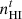 $ n_{\mathrm{HI}}^{t} $