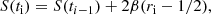 $$ \begin{aligned}&S(t_{\rm i}) = S(t_{i-1}) + 2 \beta (r_{\rm i}-1/2), \end{aligned} $$