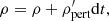 $$ \begin{aligned}&\rho = \rho + \rho _{\rm pert}^{\prime } \mathrm{d}t, \end{aligned} $$