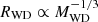 $ R_{\mathrm{WD}} \propto M_{\mathrm{WD}}^{-1/3} $