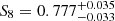 $ {S}_8 = 0.777^{+0.035}_{-0.033} $