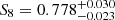 $ {S}_8 = 0.778^{+0.030}_{-0.023} $