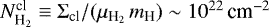 $N_{\textrm{H}_2}^{\textrm{cl}} \equiv \Sigma_{\textrm{cl}} /(\mu_{\textrm{H}_2}\, m_{\textrm{H}}) \sim 10^{22}\, \textrm{cm}^{-2} $